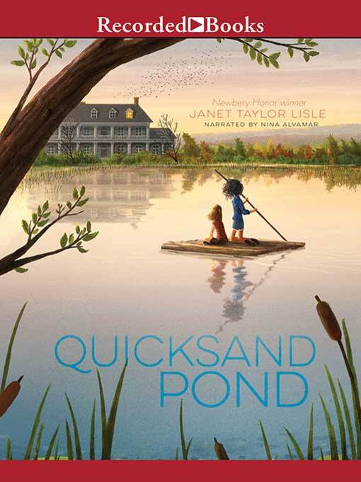 Title details for Quicksand Pond by Janet Taylor Lisle - Available